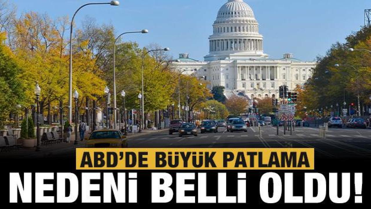 Son dakika: ABD'nin başkenti Washington DC'de büyük patlama!