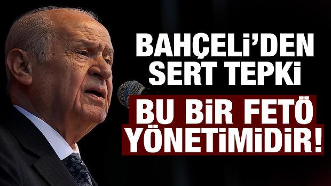 Son Dakika: Bahçeli'den Manisa'da 6'lı masaya sert tepki: Bu bir FETÖ yönetimidir!