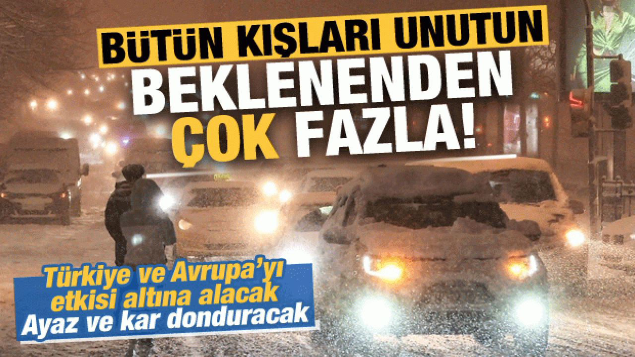 Son dakika: Bütün kışları unutun beklenenden çok fazla kar geliyor! Ayaz ve kar donduracak