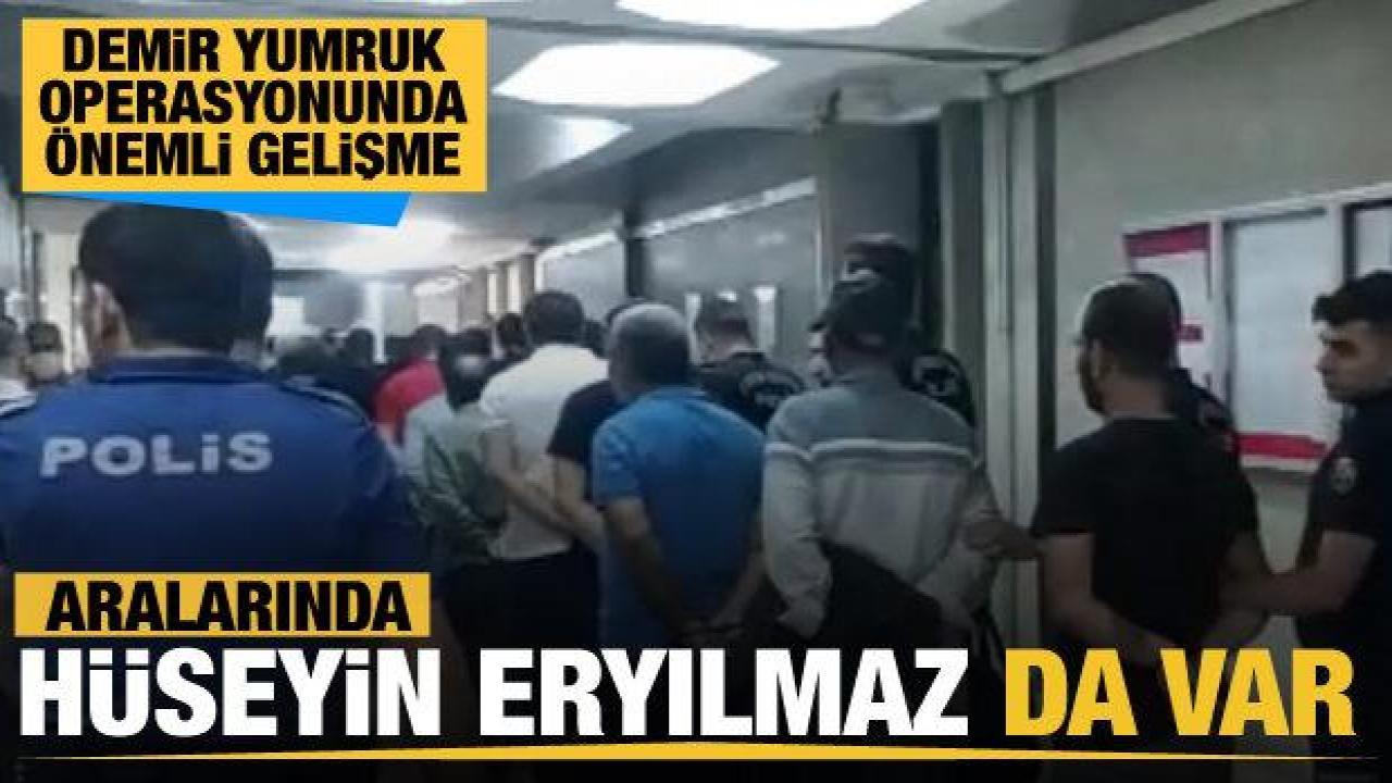 Son dakika... Demir Yumruk Operasyonu'nda 10 tutuklama