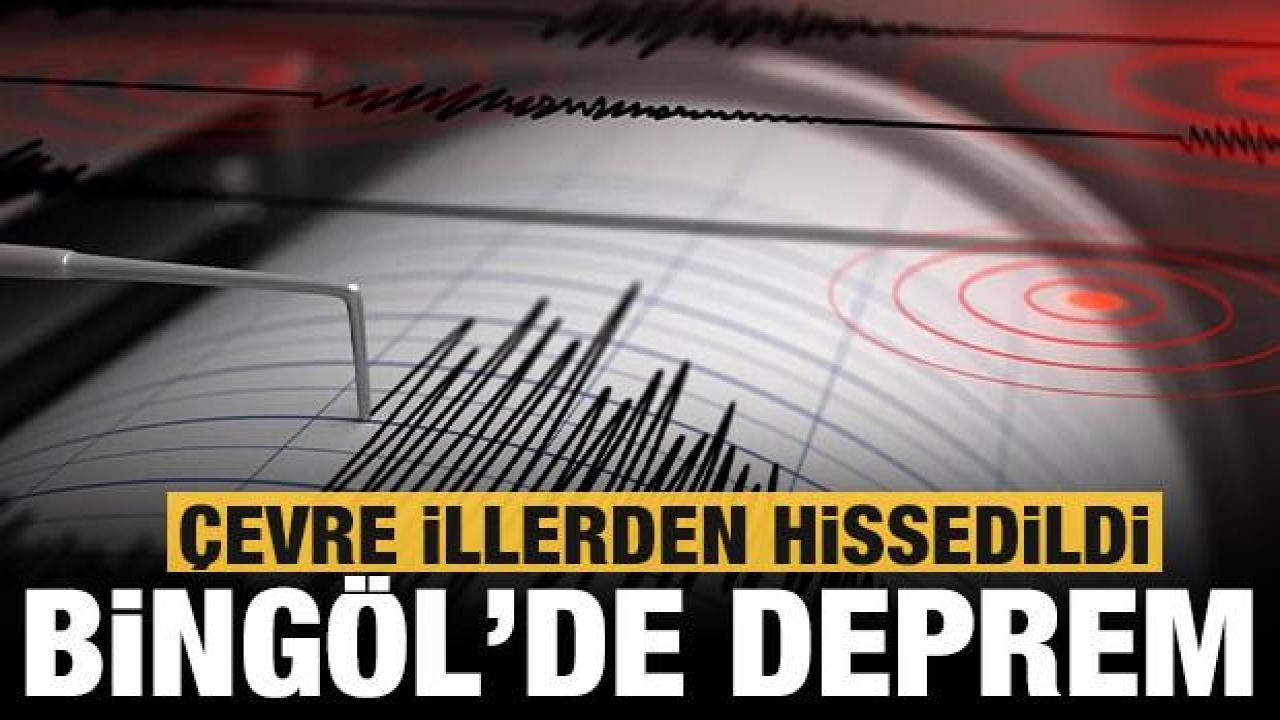 Son dakika deprem: Bingöl'de 4.4 büyüklüğünde deprem!
