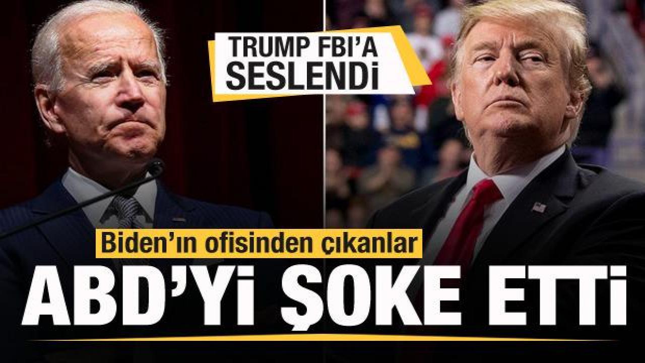 Son dakika haberi: Biden'ın ofisinden çıkanlar ABD'yi karıştırdı! Trump FBI'a seslendi