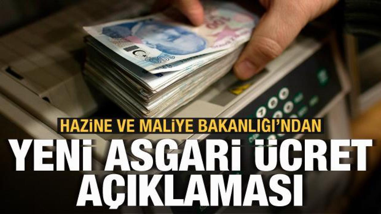 Son dakika haberi: Hazine ve Maliye Bakanlığı'ndan asgari ücret açıklaması