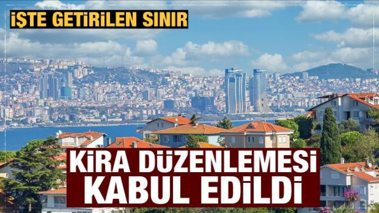 Son dakika haberi: Kira düzenlemesi Meclis'ten geçti