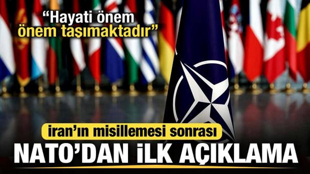 Son dakika: İran'ın İsrail'e missillemesi sonrası NATO'dan ilk açıklama geldi!