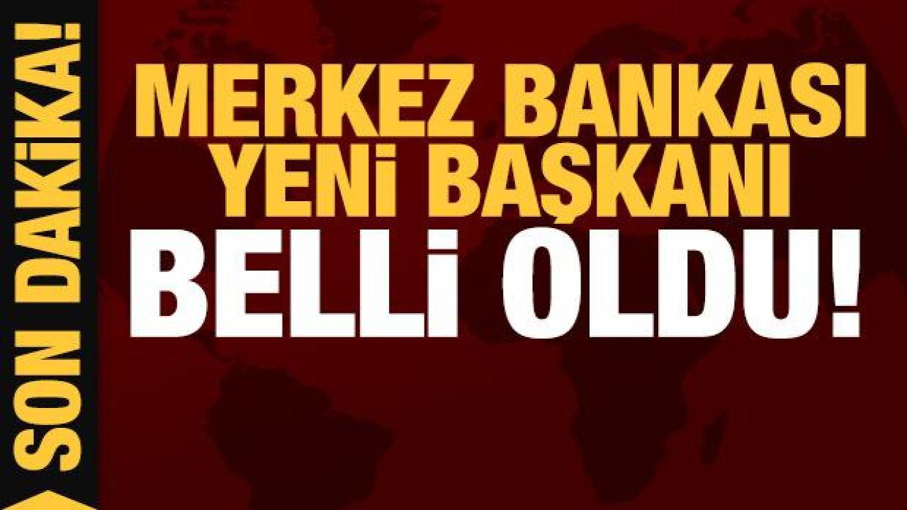 Son dakika: Merkez Bankası Başkanı Hafize Gaye Erkan oldu