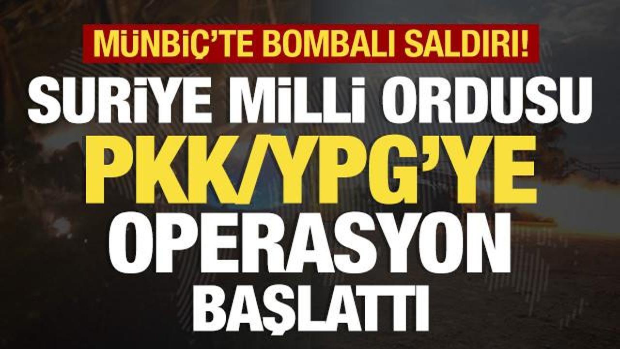 Son dakika: Münbiç'te bombalı saldırı! SMO, PKK/YPG'ye operasyon başlattı