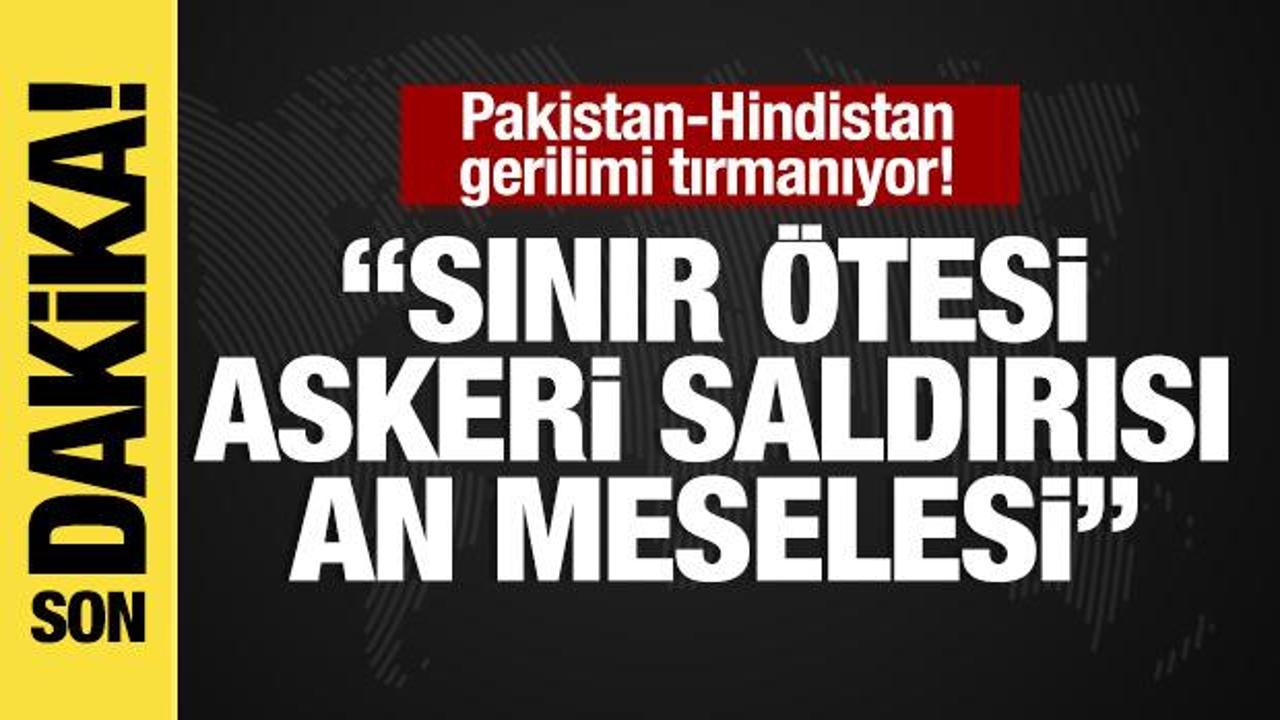 Son dakika... Pakistan Savunma Bakanı: 