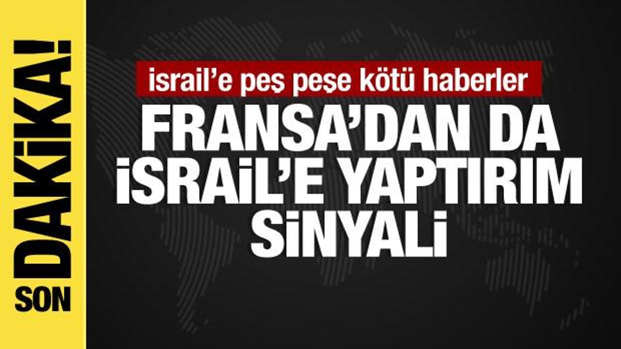 Son dakika... Türkiye'nin ardından Fransa'dan da İsrail'e yaptırım sinyali
