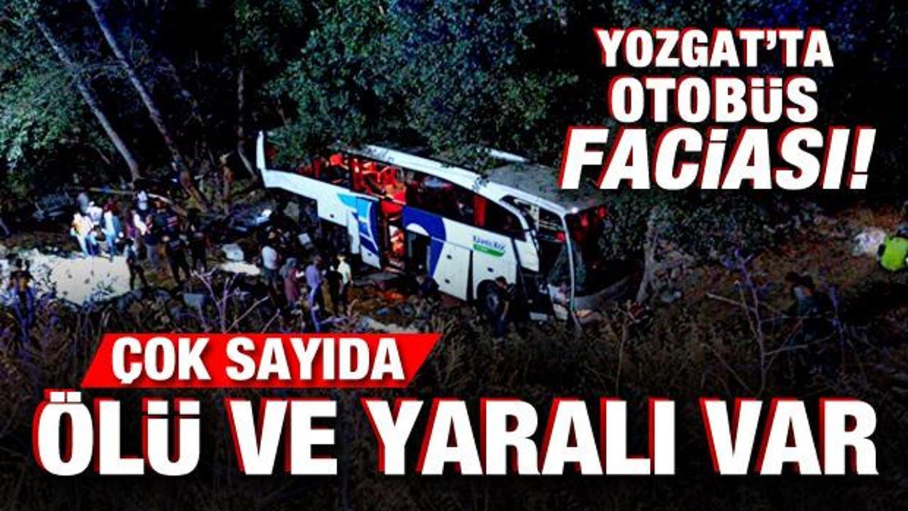 Son dakika: Yozgat'ta otobüs faciası: 11 ölü, 20 yaralı