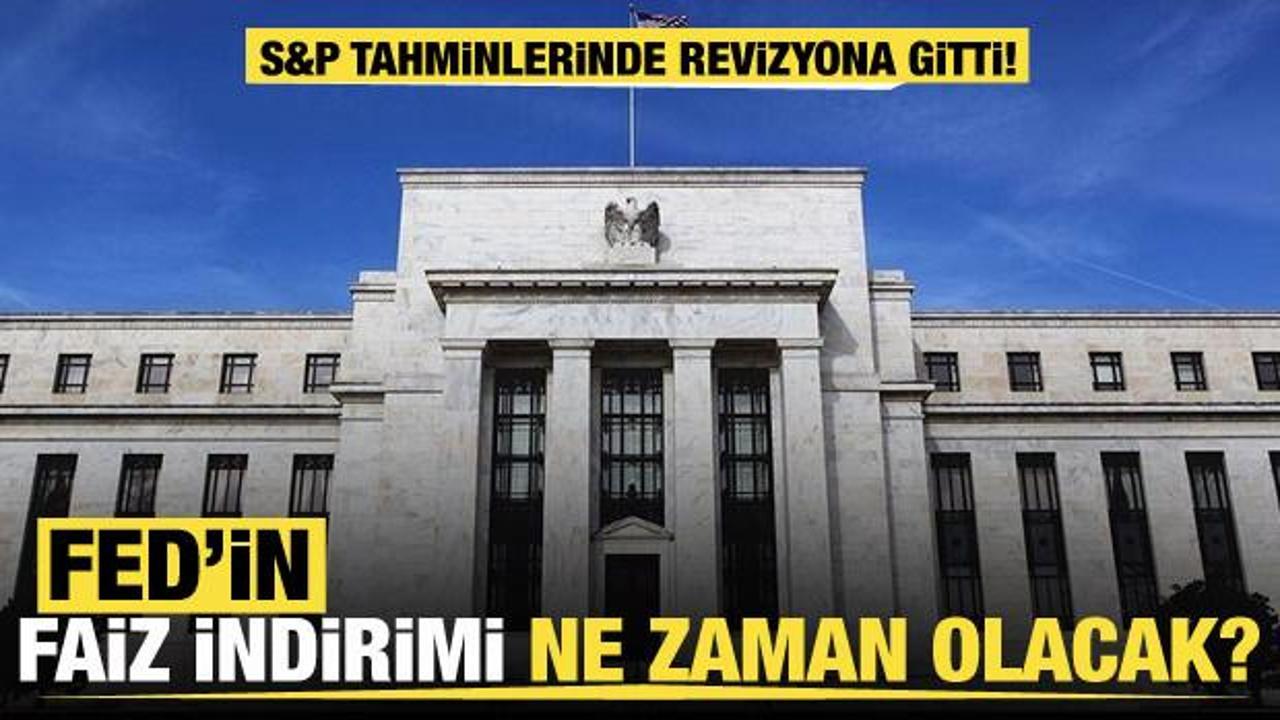 S&P, Fed'in ilk faiz indirimini aralıkta bekliyor