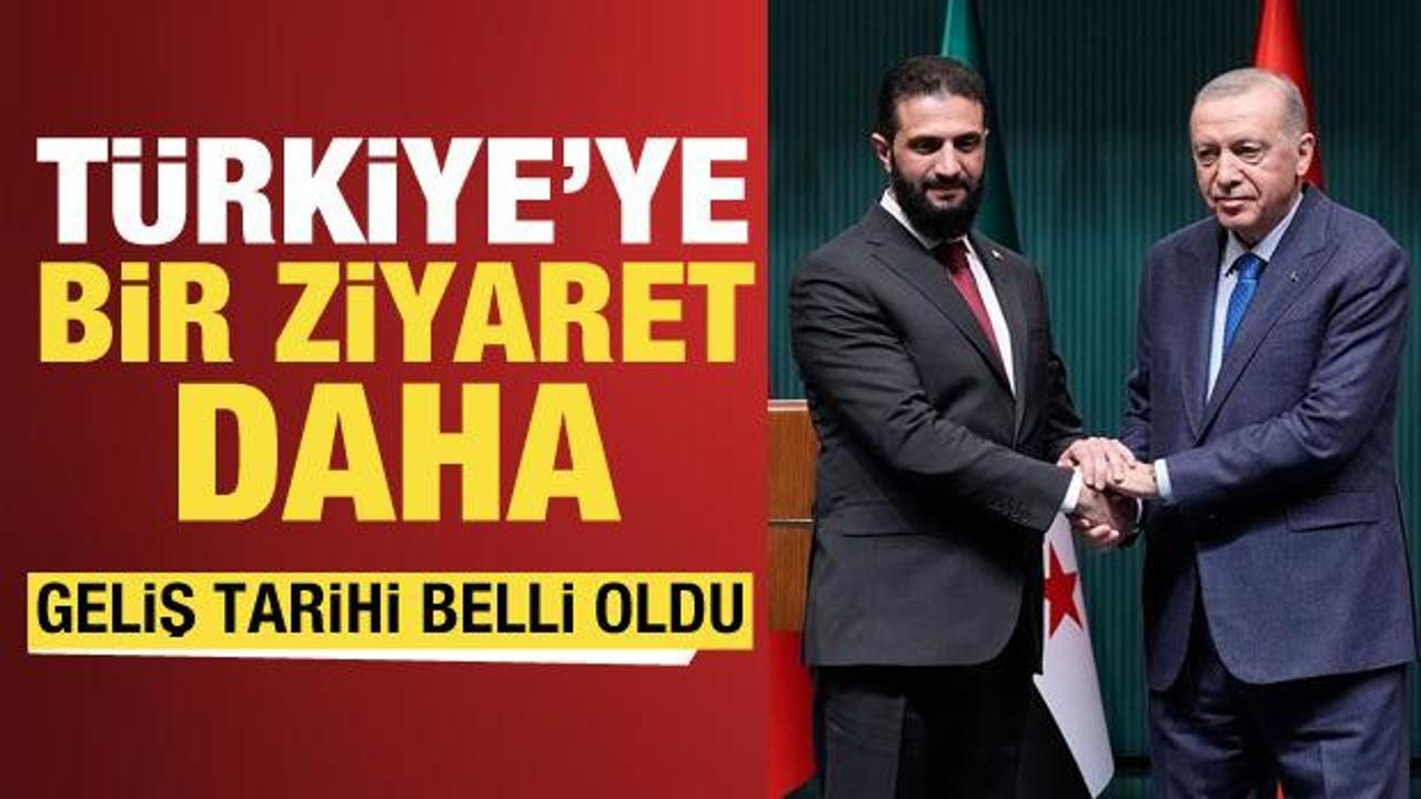 Suriye Cumhurbaşkanı Şara'dan Türkiye'ye bir ziyaret daha