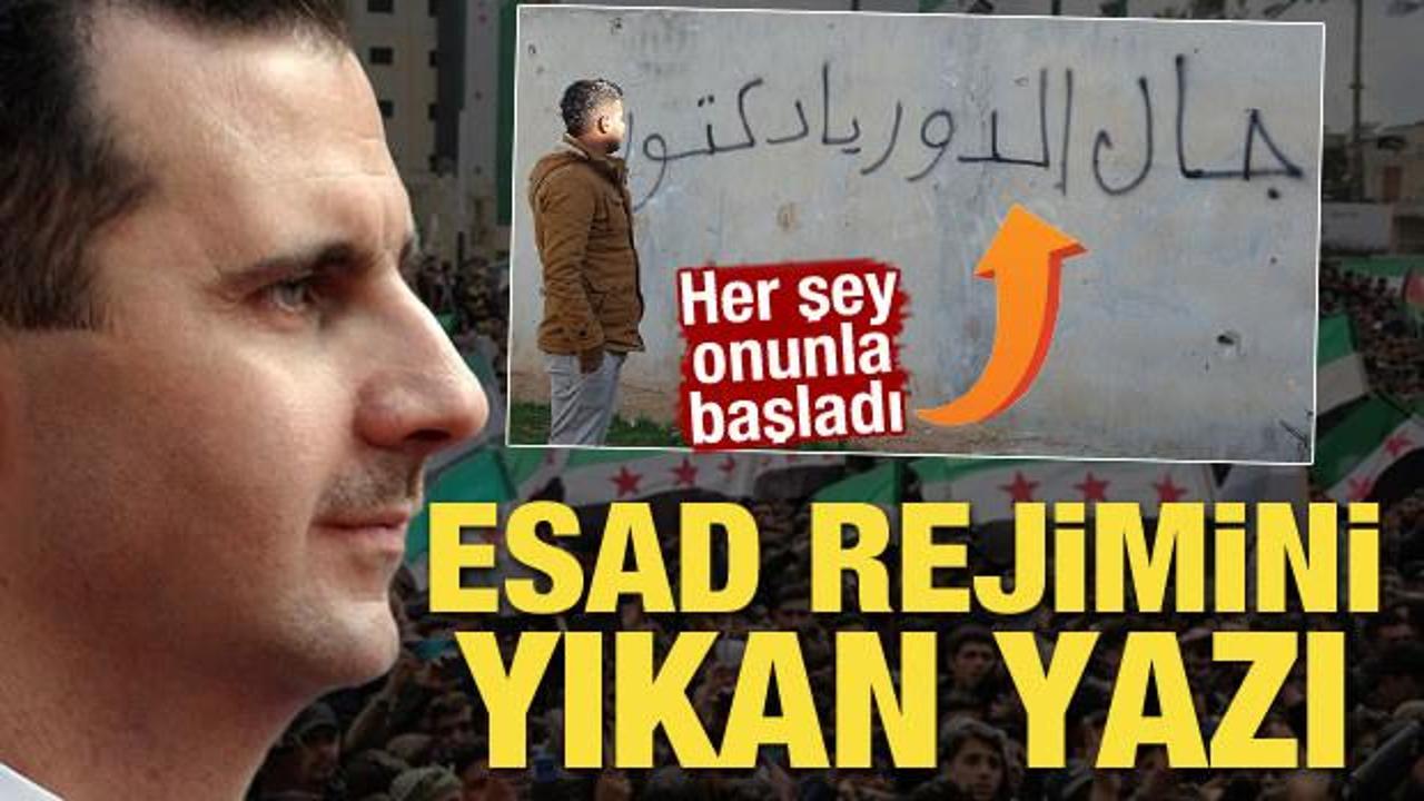 Suriye'de Esad'ı yıkan yazı! Her şey onunla başladı