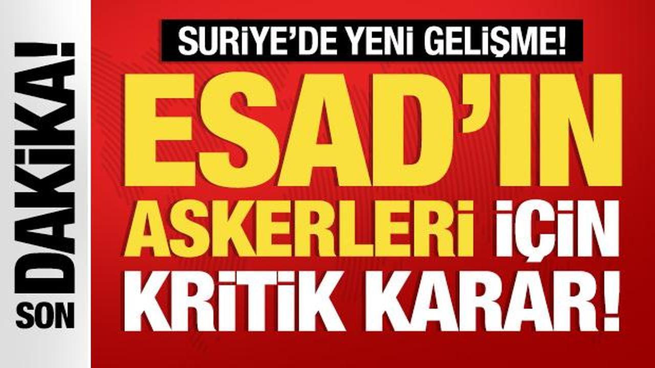 Suriye'de kritik gelişme: Tüm askerlere af ilan edildi!