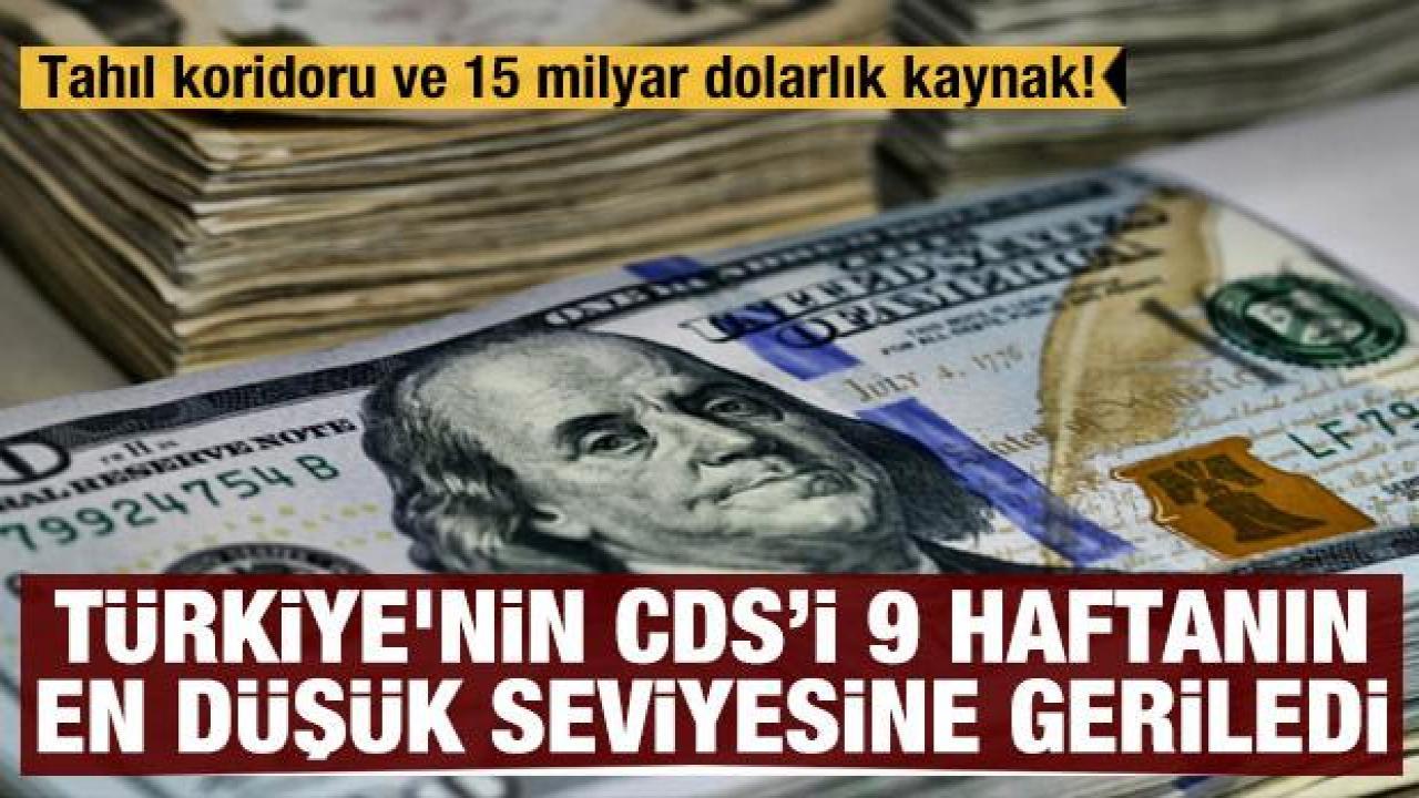 Tahıl koridoru ve 15 milyar dolarlık kaynak! Türkiye'nin risk primi 9 haftanın en düşük seviyesine geriledi