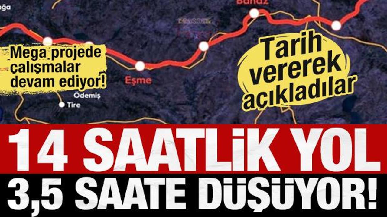Tarih vererek açıkladılar! Mega proje ile 14 saatlik yol 3,5 saate düşüyor!