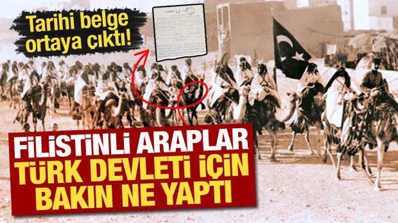 Tarihi belge ortaya çıktı! Filistinli Araplar, Türk devleti için bakın ne yaptı