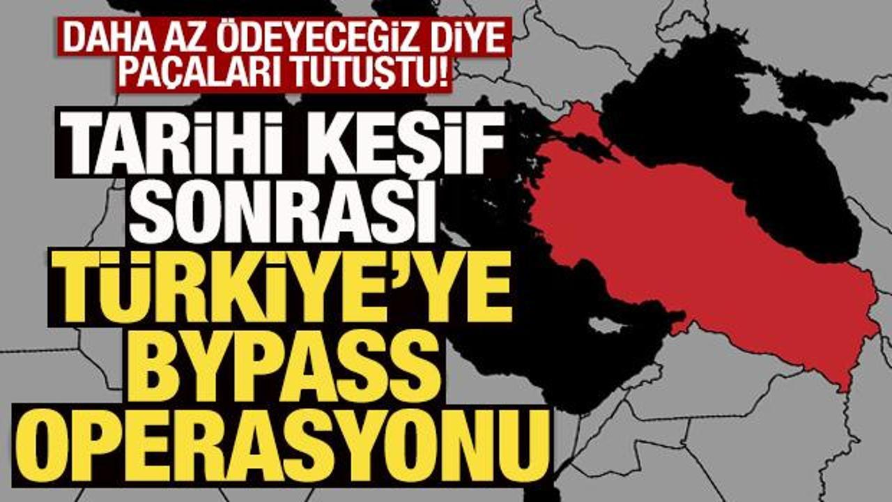 Tarihi keşif paçalarını tutuşturdu! Türkiye'yi bypass etmek istiyorlar
