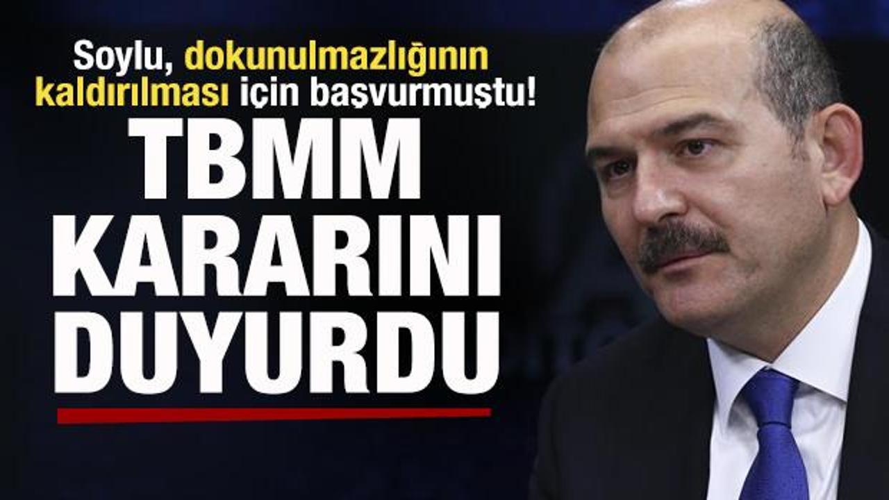TBMM'den Süleyman Soylu kararı! Dokunulmazlığının kaldırılması için başvurmuştu!