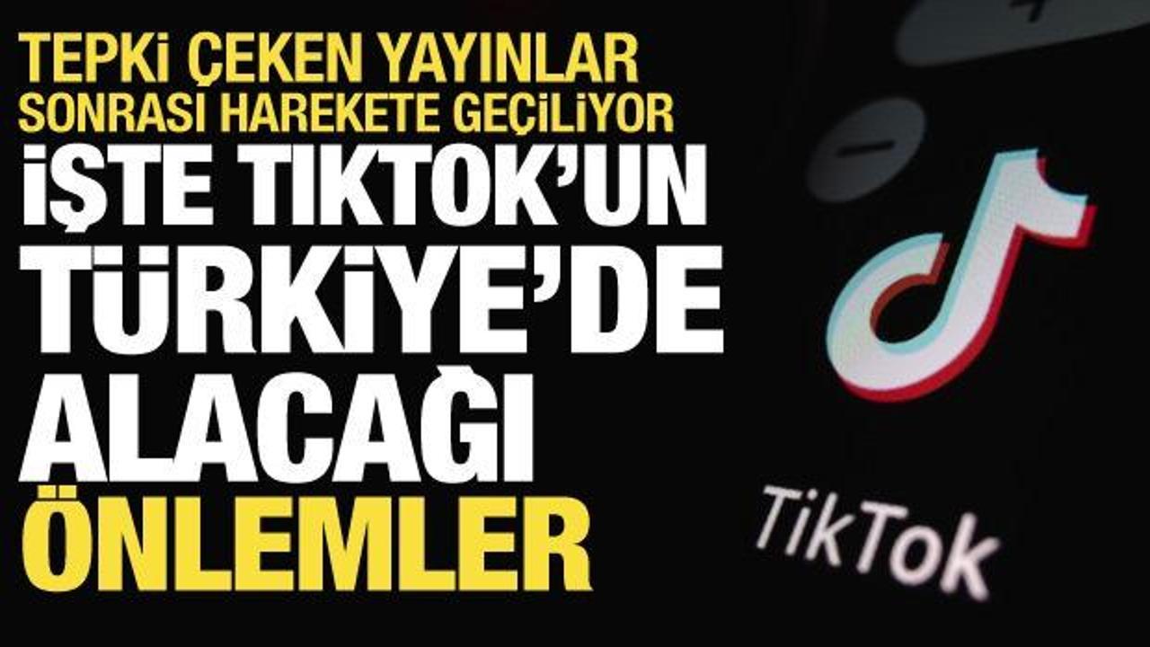 Tepki çeken yayınlar sonrası harekete geçiliyor! İşte Tiktok'un alacağı önlemler