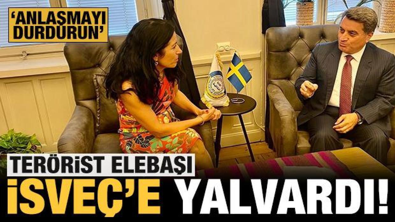 Terörist elebaşı İsveç'e yalvardı