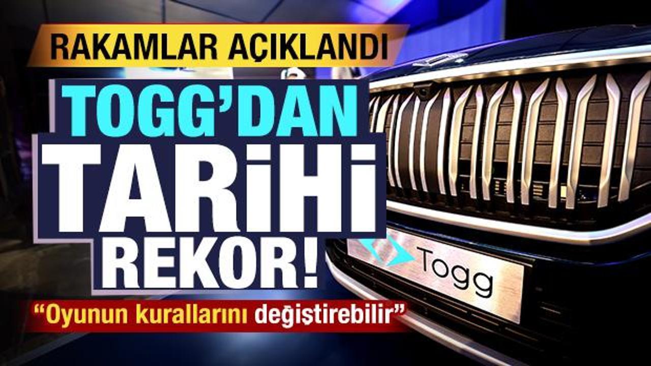TOGG'dan tarihi rekor! Rakamlar açıklandı: Oyunun kurallarını değiştirebilir