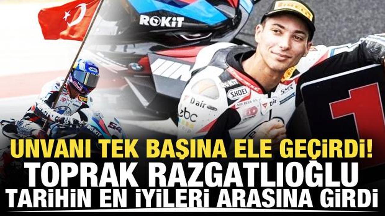 Toprak Razgatlıoğlu, unvanı tek başına ele geçirdi! Tarihin en iyileri arasına girdi