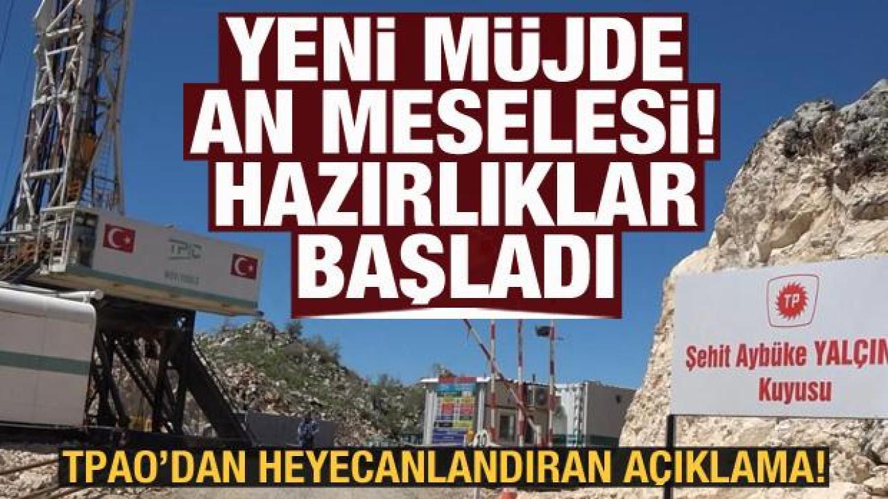 TPAO'dan heyecanlandıran açıklama: Petrolde yeni müjde an meselesi