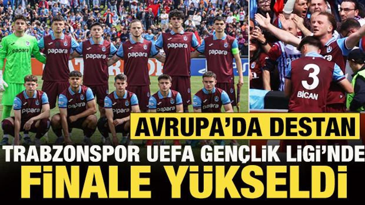 Trabzonspor Avrupa'da destan yazıyor! UEFA Gençlik Ligi'nde finaldeyiz