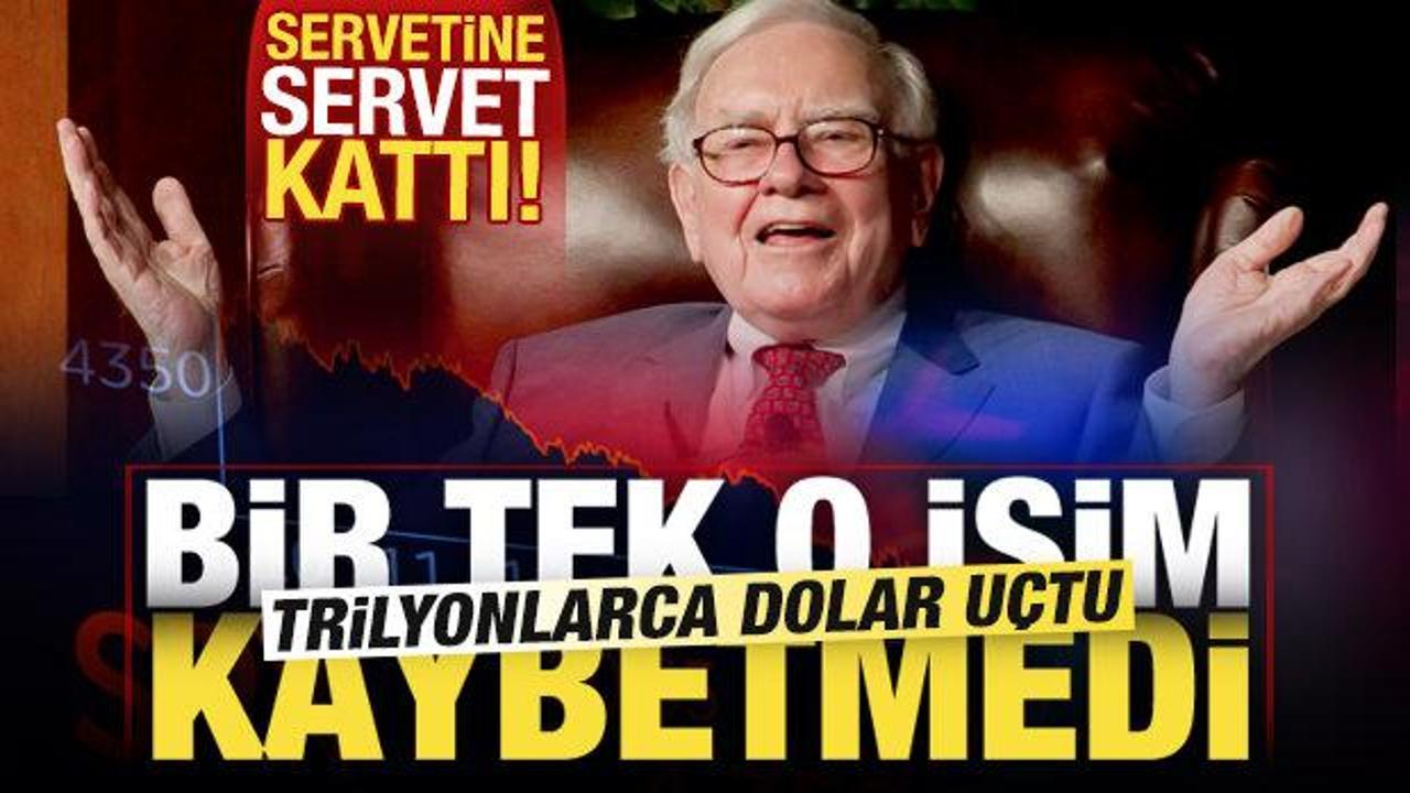 Trilyonlarca dolar uçtu, bir tek o isim kaybetmedi! Omaha Kahini servetine servet kattı