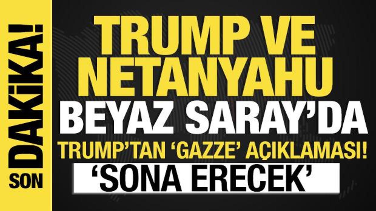 Trump ve Netanyahu Beyaz Saray'da! 