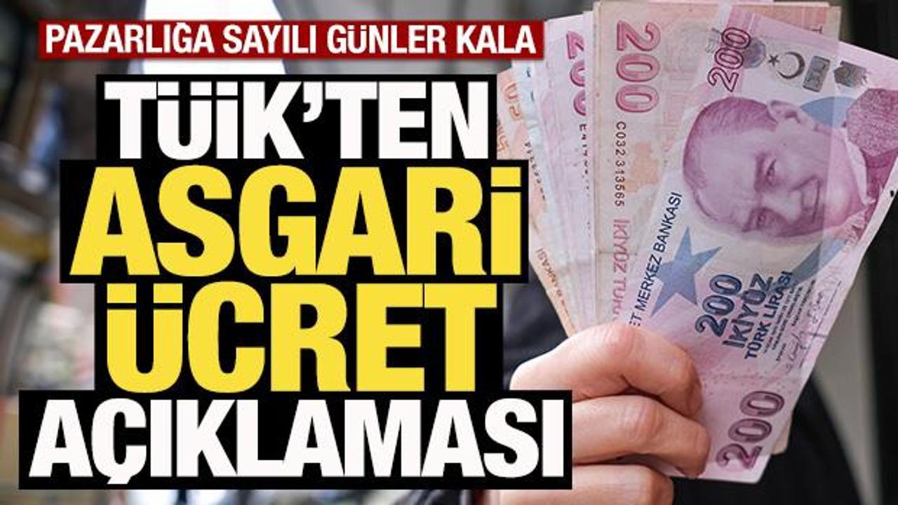 TÜİK'ten asgari ücret açıklaması!