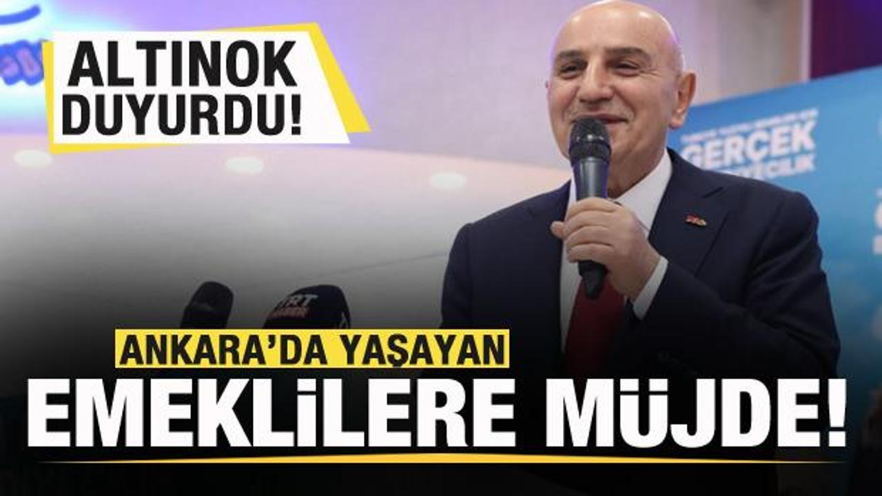 Turgut Altınok duyurdu! Ankara'da yaşayan emeklilere müjde!