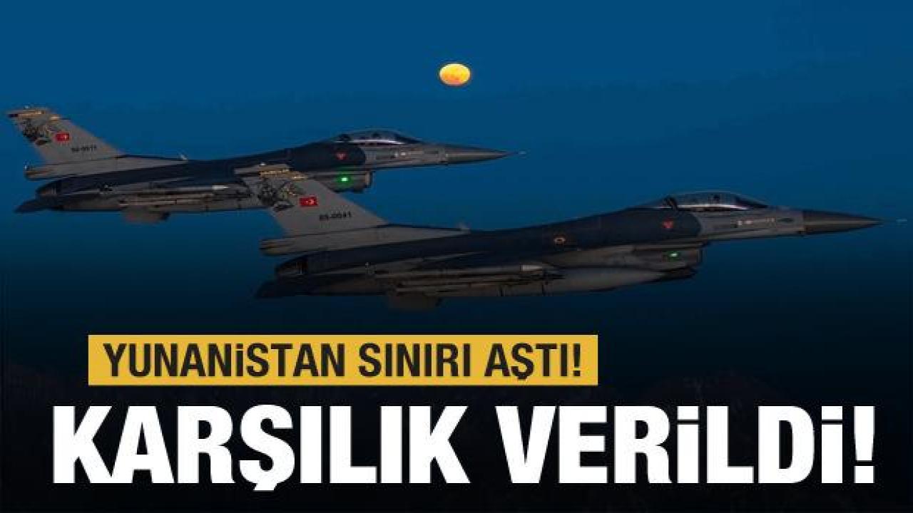 Türk hava sahasını ihlal eden Yunanistan'da karşılık verildi