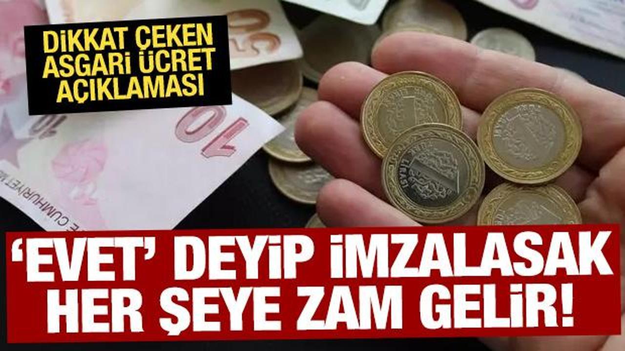 Türk-İş'ten asgari ücret açıklaması: Şimdi 'evet' deyip imzalasak her şeye zam gelir