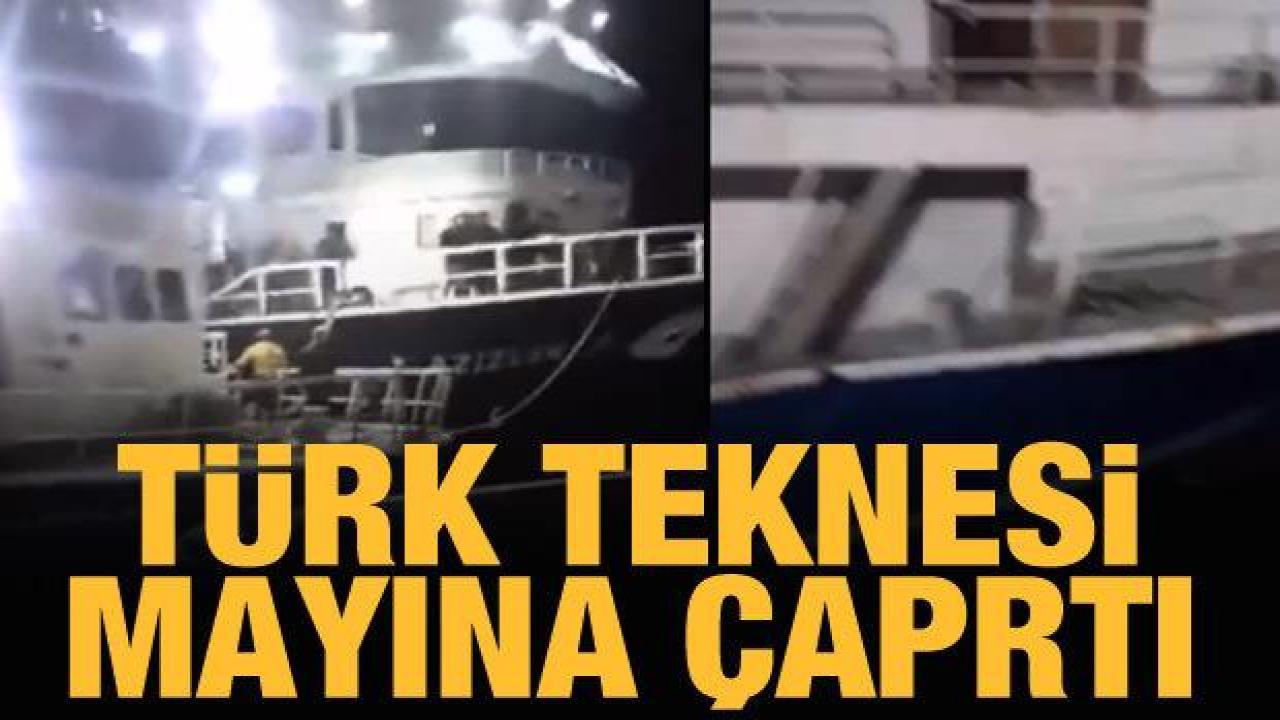 Türk kayığı mayına çarptı