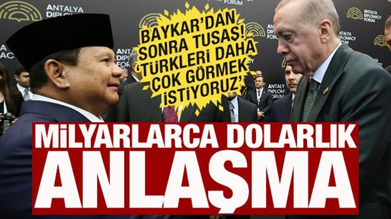 Türkiye için sinyali verdiler! Milyarlarca dolarlık anlaşma