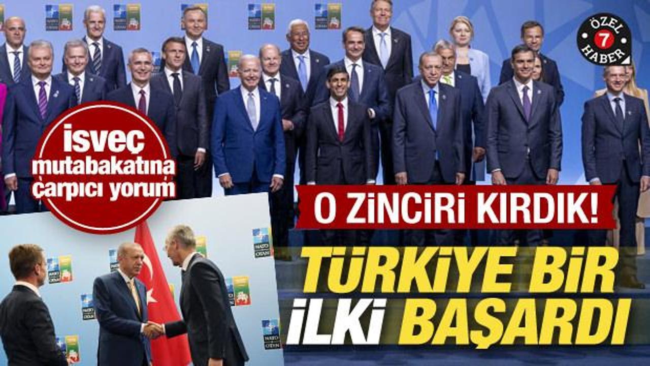 Türkiye-İsveç mutabakatına çarpıcı yorum: Türkiye zinciri kırdı, bir ilki başardı