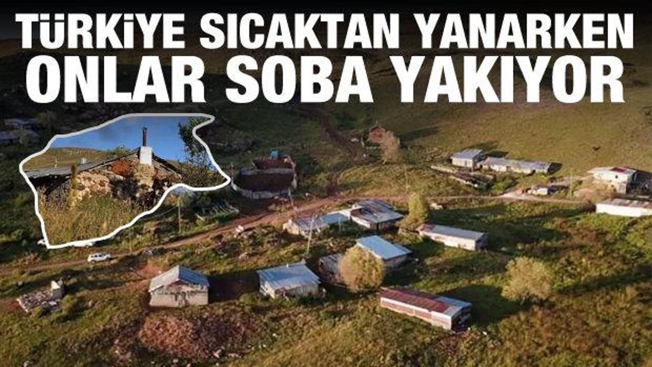 Türkiye sıcaktan kavrulurken, onlar soba yakıyor