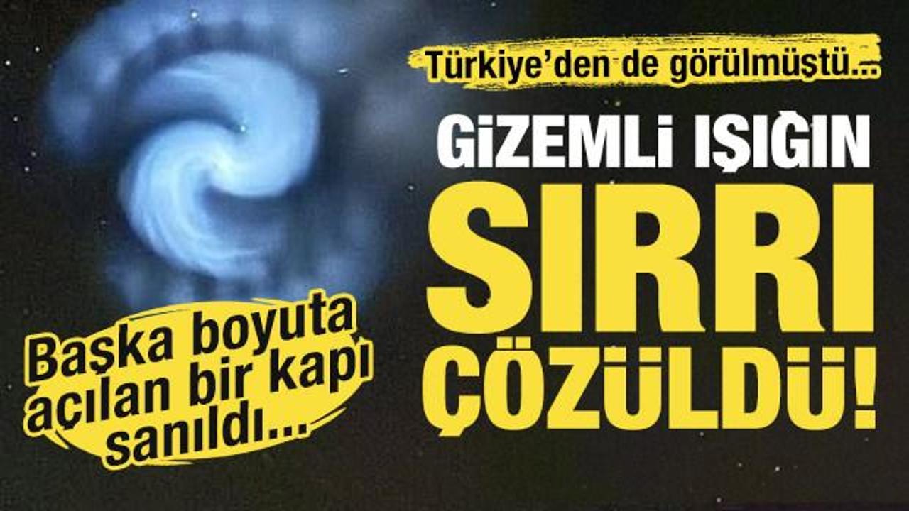 Türkiye'den de görülmüştü! Gizemli cismin ne olduğu ortaya çıktı...