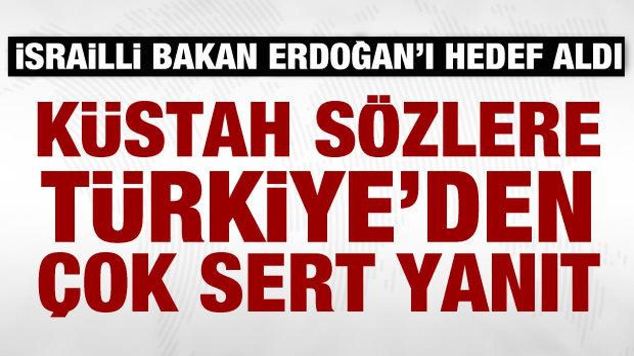 Türkiye'den İsrailli bakana sert tepki