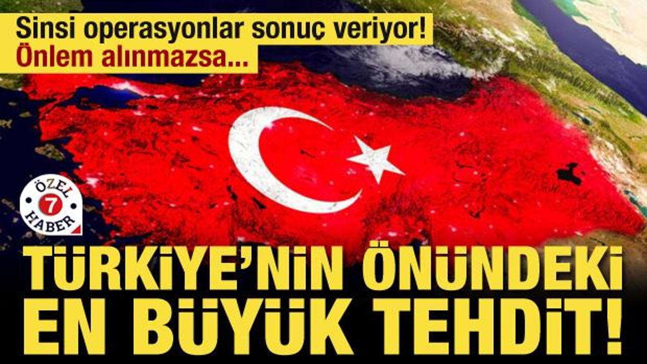 Türkiye’nin önündeki en büyük tehdit! Sinsi operasyonlar sonuç veriyor, önlem alınmazsa...