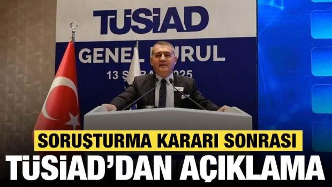 TÜSİAD'dan açıklama: Ekonomik kalkınma hukuk devleti ile kalıcı hale gelebilir!