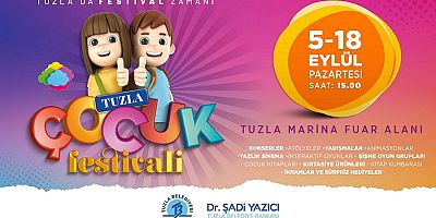 TUZLA ÇOCUK FESTİVALİ BUGÜN BAŞLIYOR