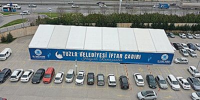 TUZLA’DA BİN KİŞİLİK İFTAR ÇADIRI KURULDU
