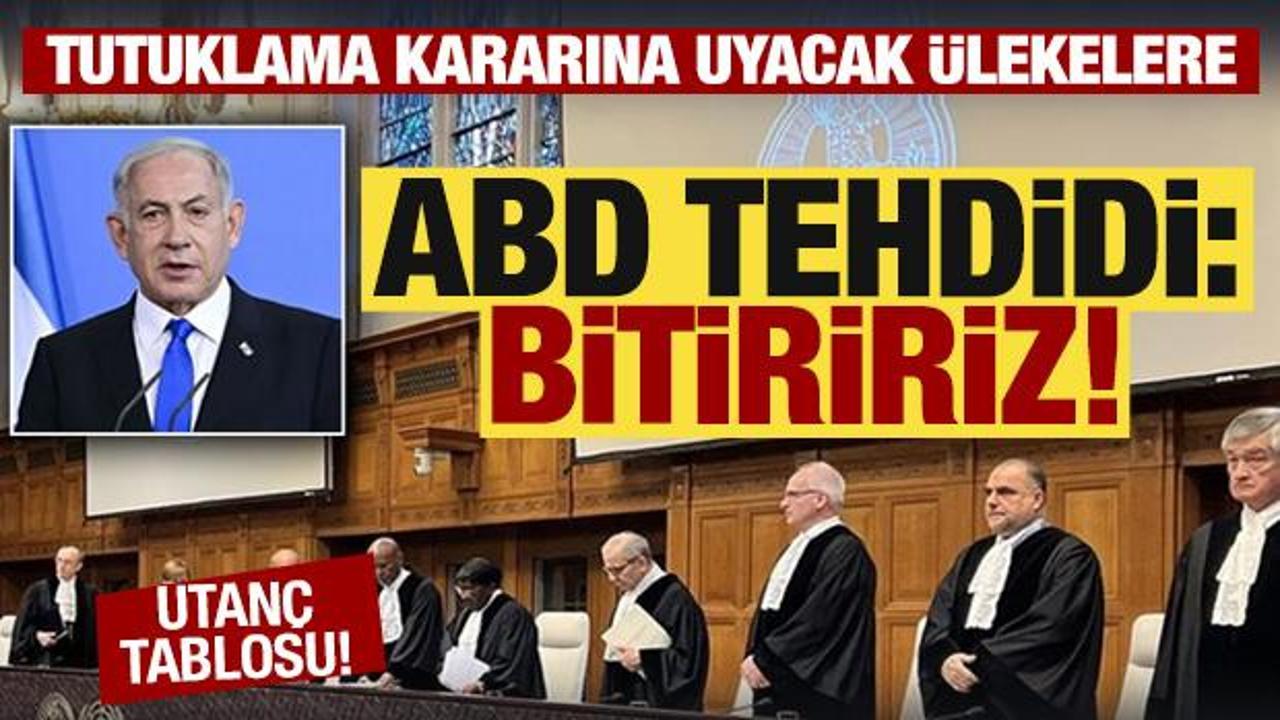 UCM'nin Netanyahu kararına uyacak ülkelere ABD'den tehdit: Bitiririz!