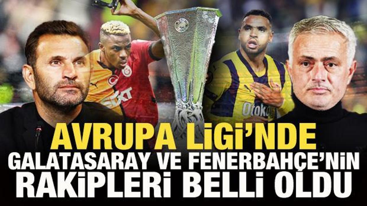 UEFA Avrupa Ligi'nde Galatasaray ve Fenerbahçe'nin rakipleri belli oldu