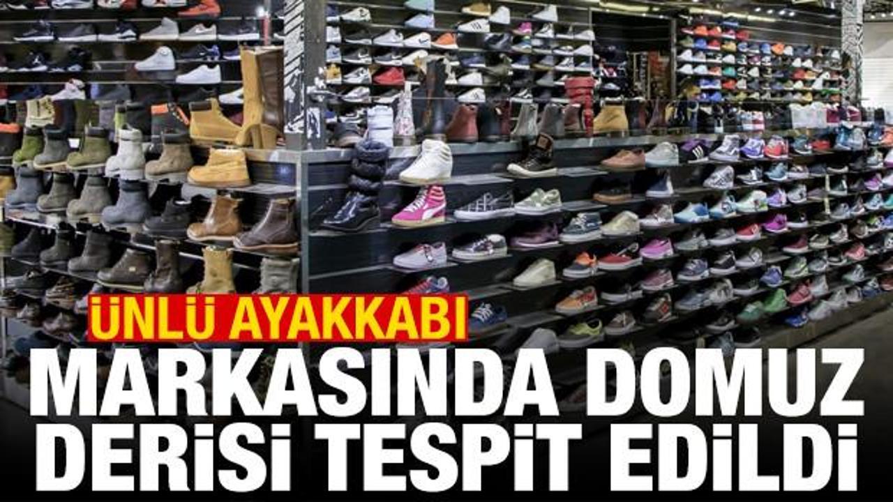 Ünlü ayakkabı markasında domuz derisi tespit edildi