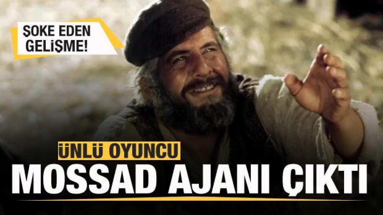 Ünlü oyuncu Mossad ajanı çıktı! Şoke eden gelişme!