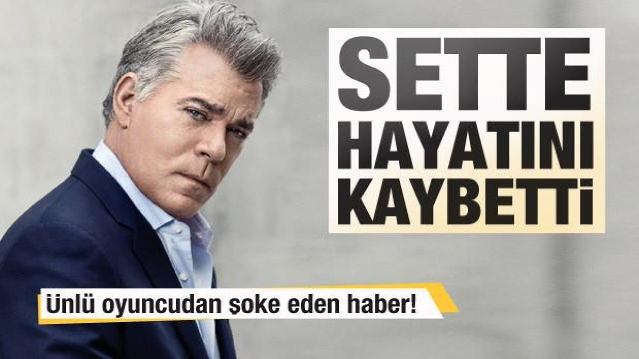 Ünlü oyuncudan şoke eden haber! Sette uyurken hayatını kaybetti